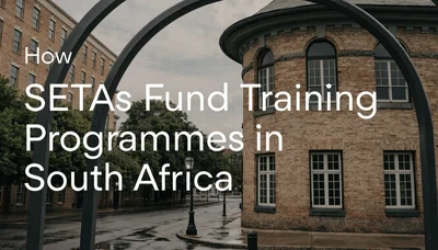 How SETAs Fund Training Programmes in South Africa